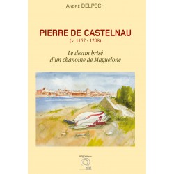 PIERRE DE CASTELNAU par...