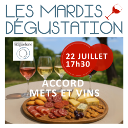 Mardi Dégustation - 22/07 -...
